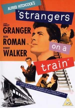 Strangers on a Train : A Hitchcock Classic