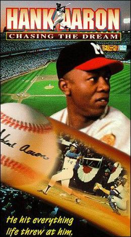 Hank Aaron: Chasing the Dream