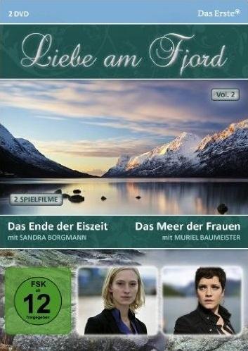 Liebe am Fjord: Das Ende der Eiszeit (TV)