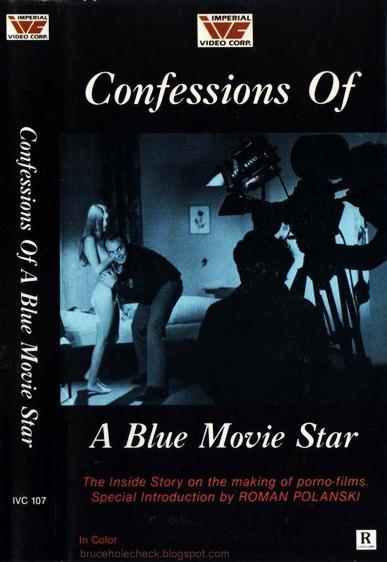 Confessions of a Blue Movie Star