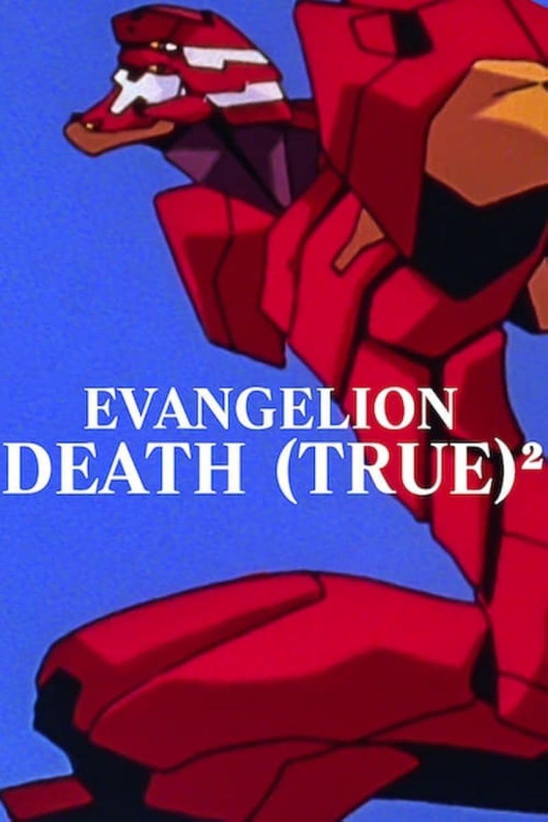 Evangelion: Death (True)²