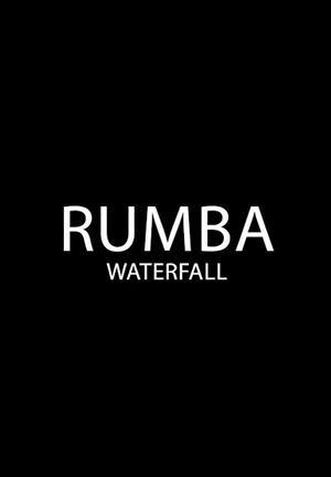 Rumba (Waterfall) (C)