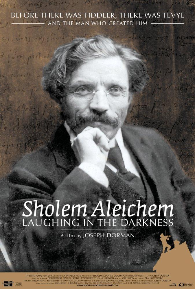 Sholem Aleichem: Laughing in the Darkness