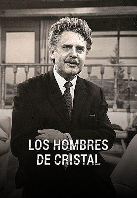 Novela: Los hombres de cristal