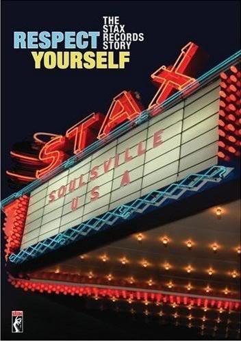 Respect Yourself: The Stax Records Story