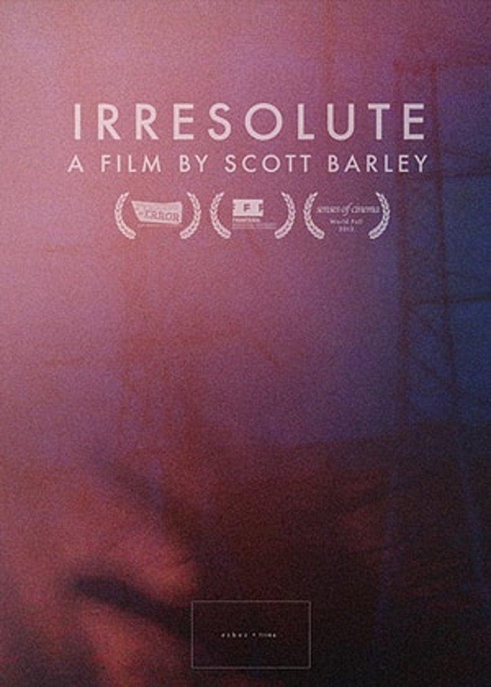 Irresolute (S)