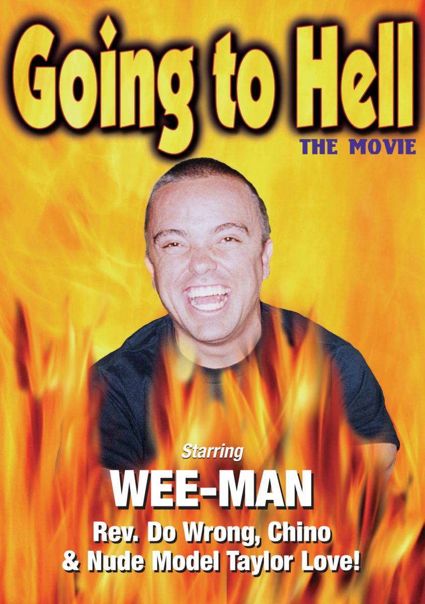 Going to Hell: The Movie