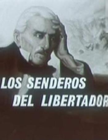 Por los senderos del Libertador