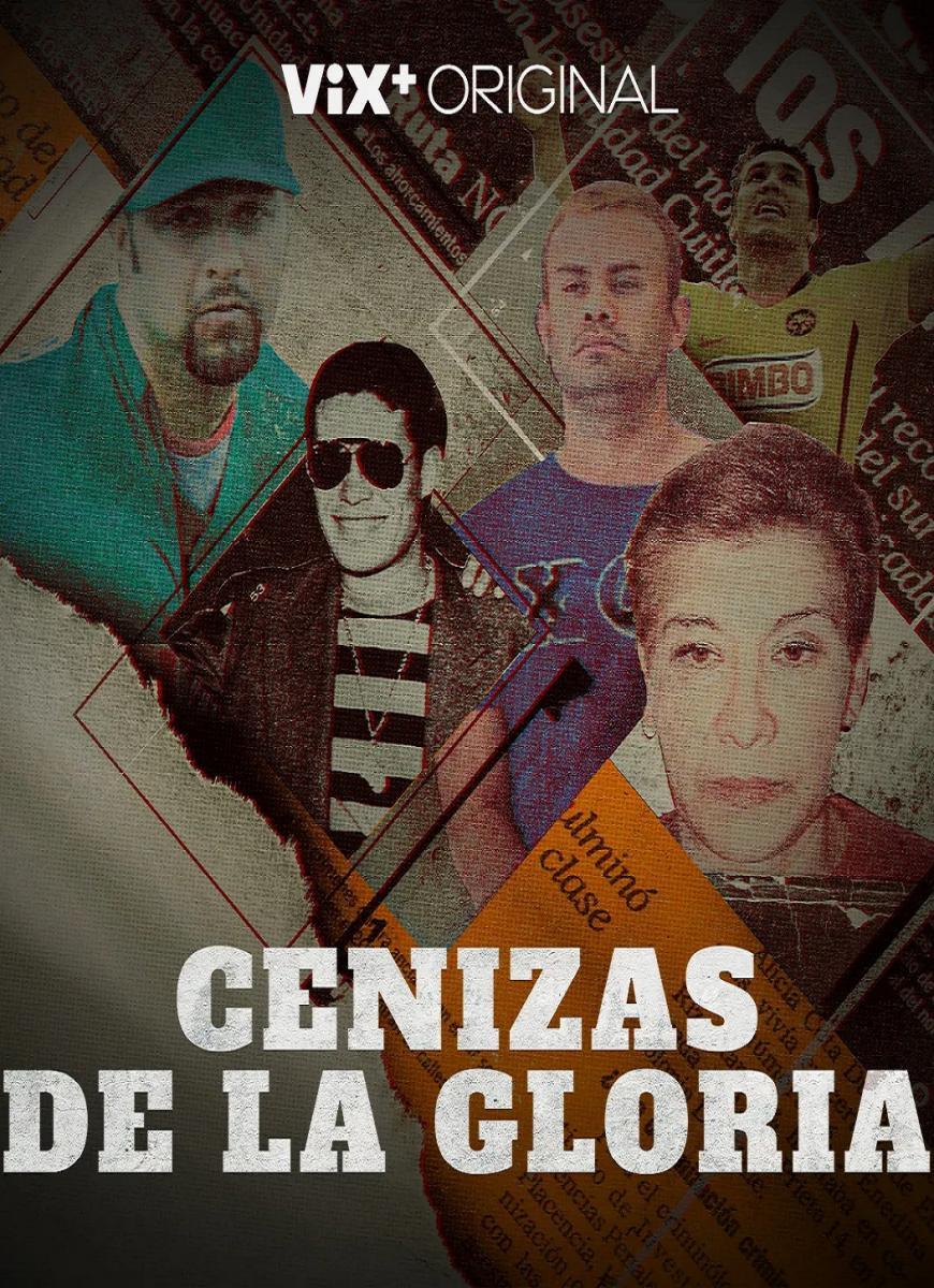 Cenizas de la gloria (Serie de TV)