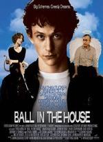 Ball in the House