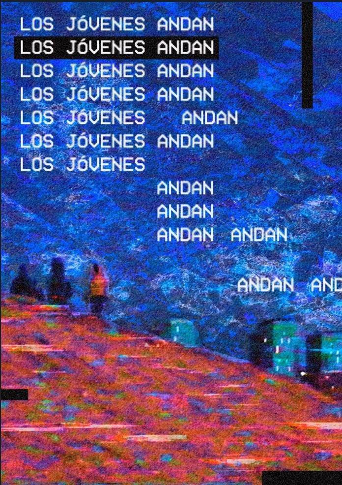 Los jóvenes andan