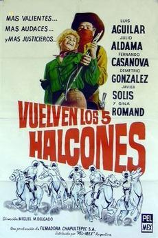 Vuelven los cinco halcones