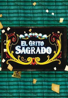 El grito sagrado (Serie de TV)