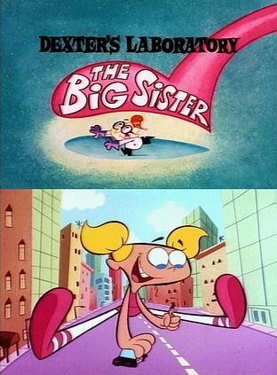 What a Cartoon!: Dexter's Laboratory in The Big Sister (TV) (S)