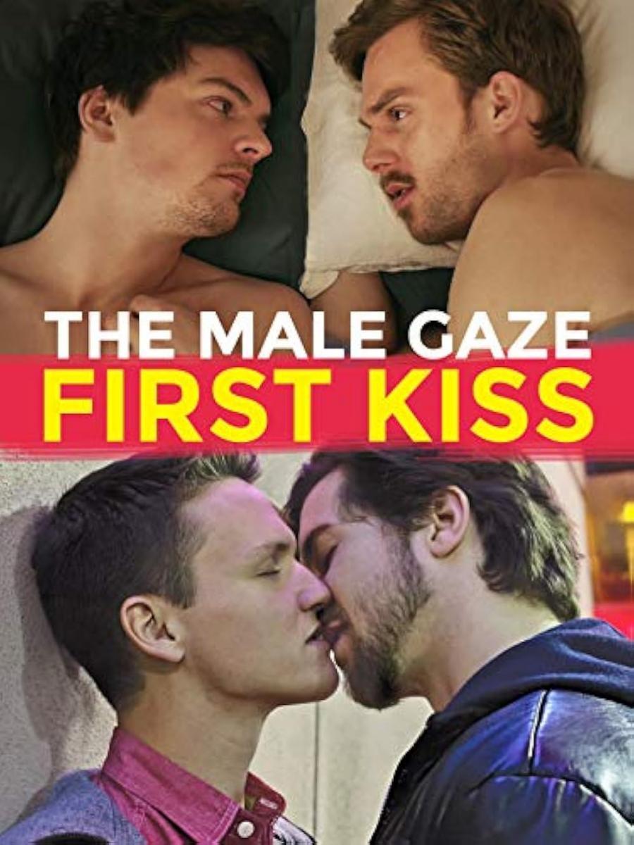 The Male Gaze: El primer beso