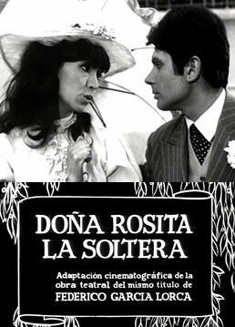 Doña Rosita, la soltera