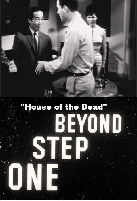 One Step Beyond: House of the Dead