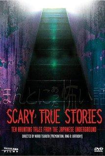 Scary True Stories: Ten Haunting Tales from the Japanese Underground