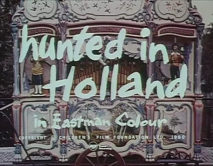 Hunted in Holland