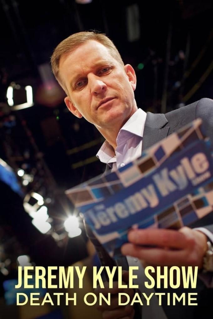 Jeremy Kyle Show: Death on Daytime (TV Miniseries)