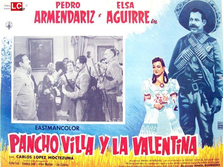 Pancho Villa y la Valentina