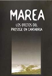 Marea. Los efectos del Prestige en Cantabria (S)