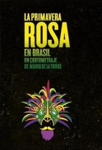 La primavera rosa en Brasil (C)