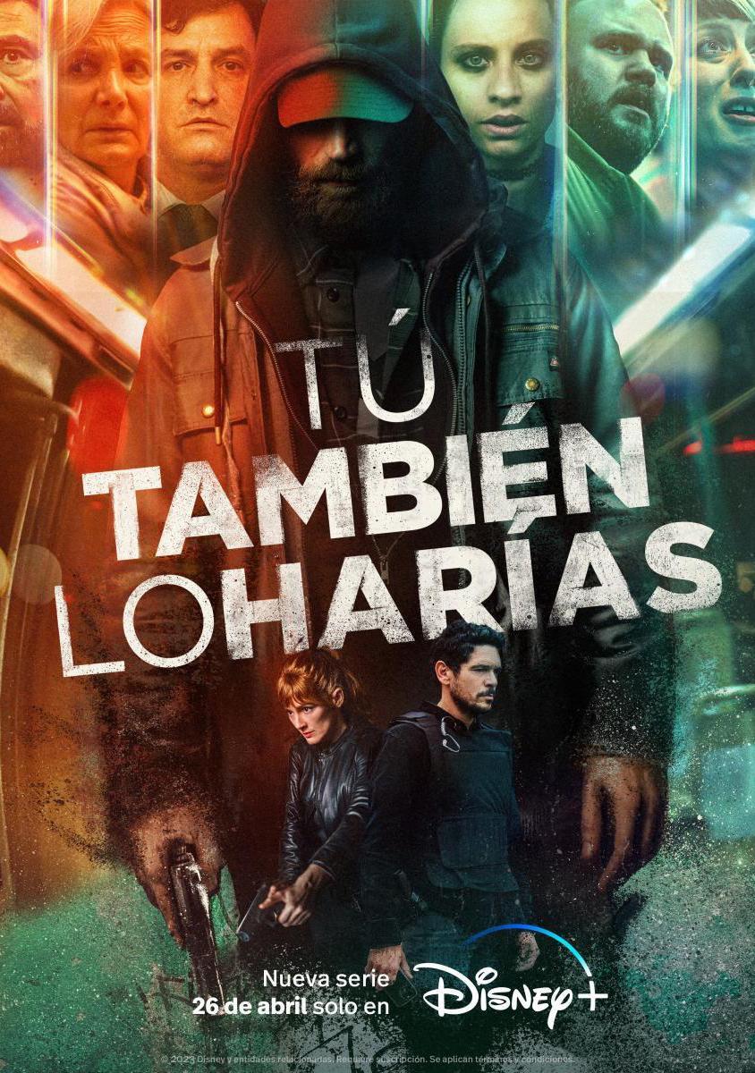 Tú también lo harías (Miniserie de TV)