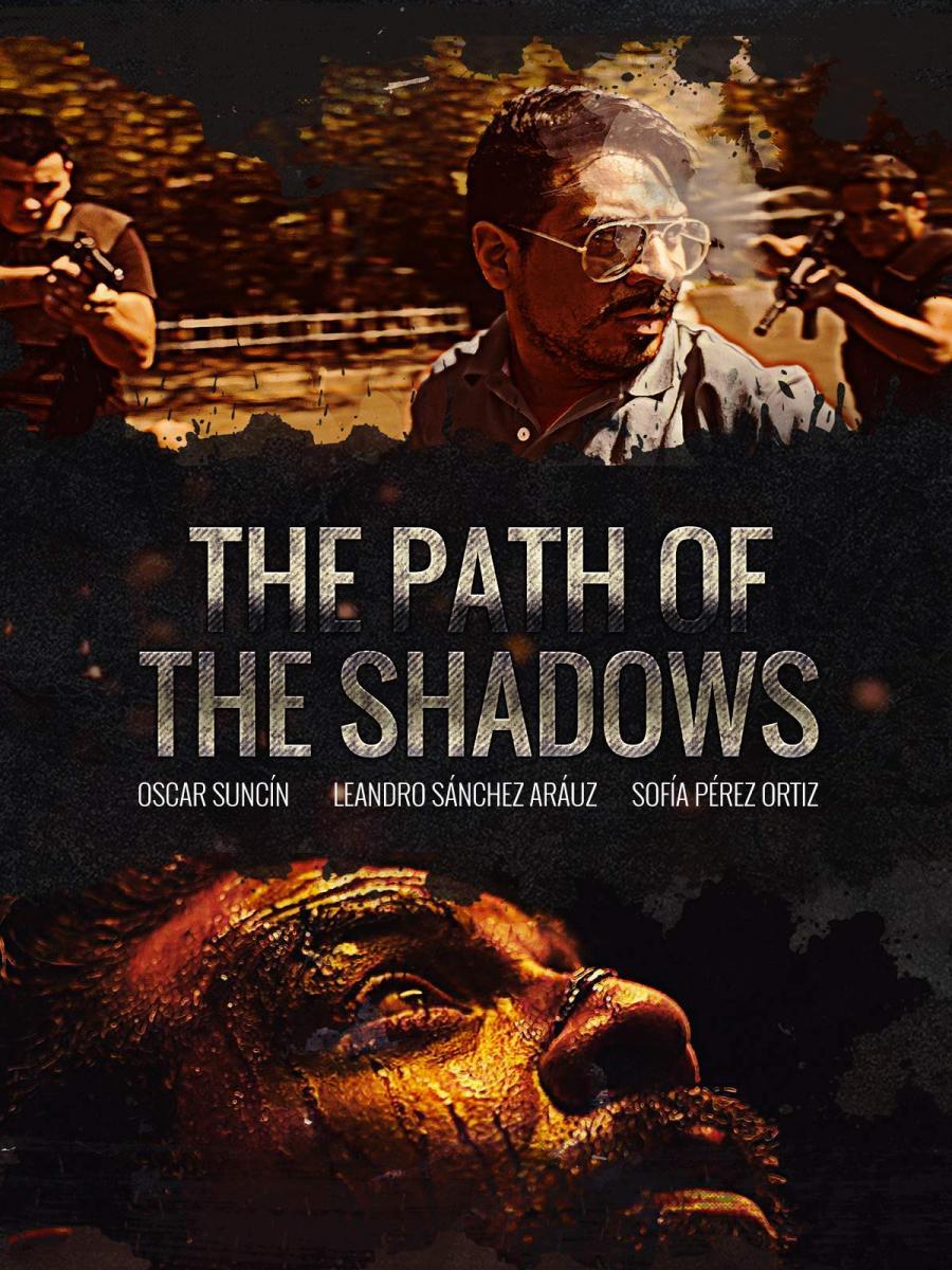 The Path of the Shadows