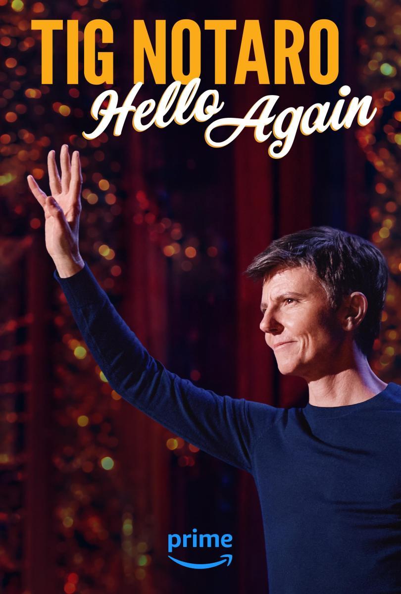 Tig Notaro: Hello Again (TV)