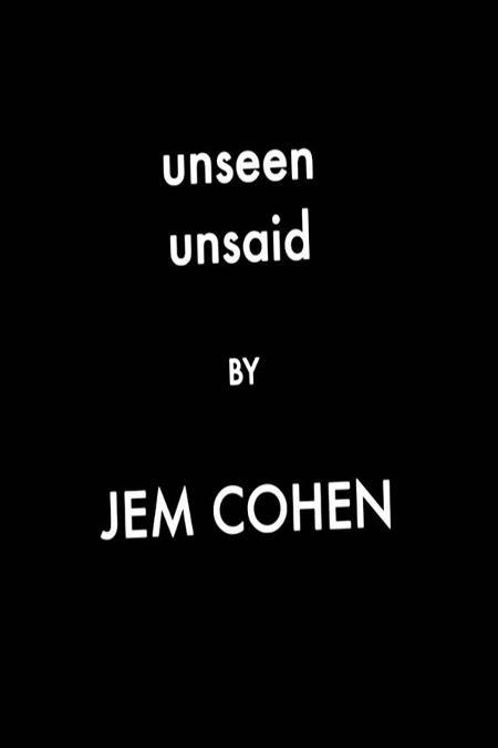 Unseen Unsaid (C)