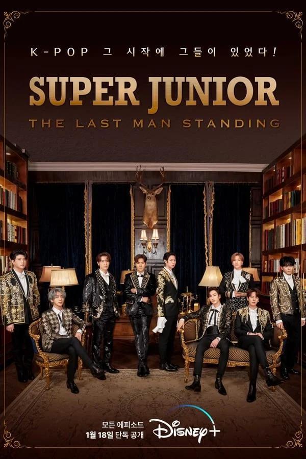 Super Junior: The Last Man Standing (TV Series)