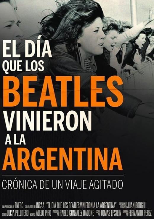 El día que los Beatles vinieron a la Argentina