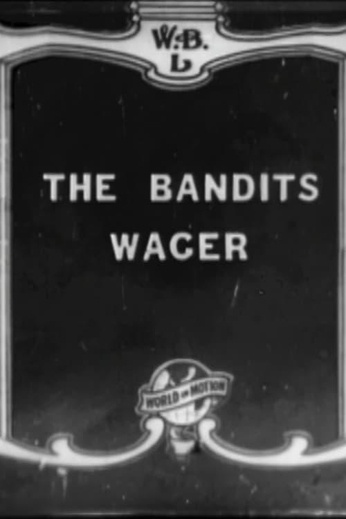 The Bandit's Wager (S)