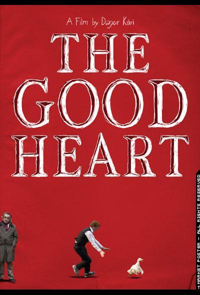 The Good Heart (Un buen corazón)