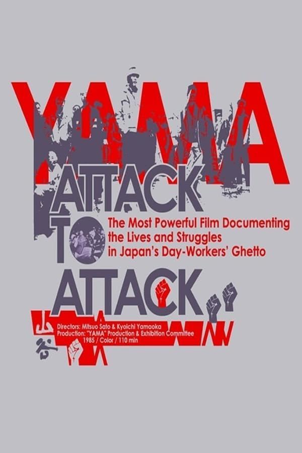 Yama: Attack to Attack