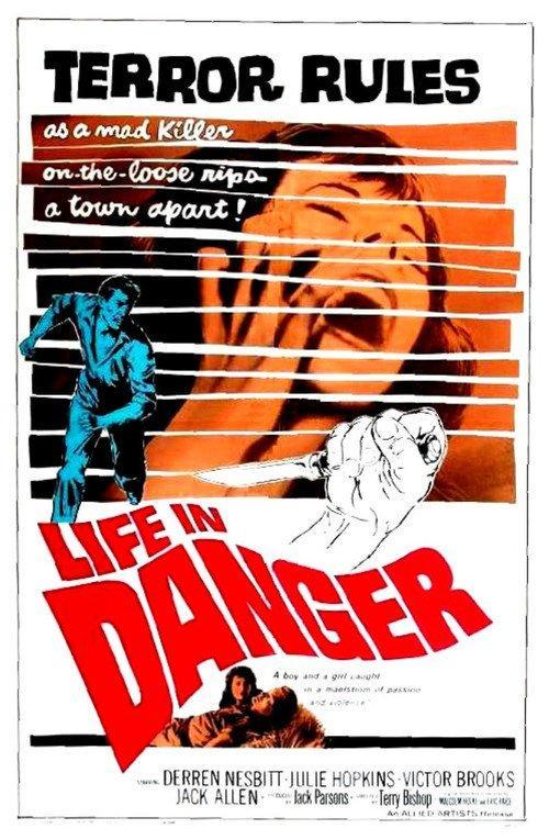 Life in Danger