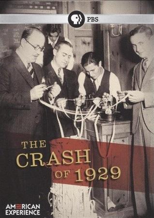 The Crash of 1929 (American Experience)