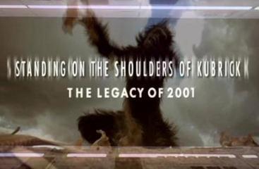 Sobre los hombros de Kubrick: El legado de 2001 (C)