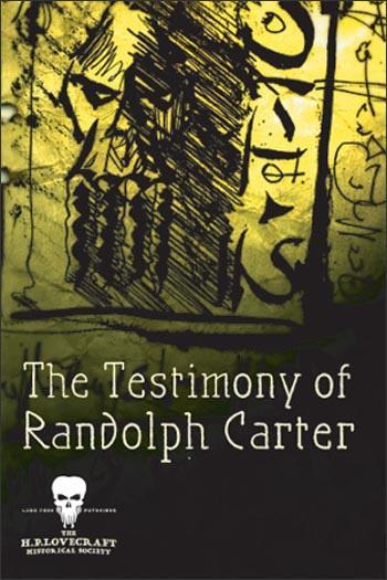 The Testimony of Randolph Carter