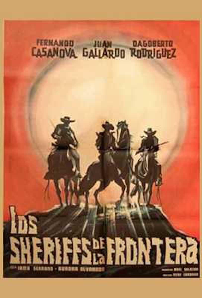 Los sheriffs de la frontera