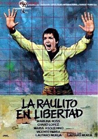 La Raulito en libertad