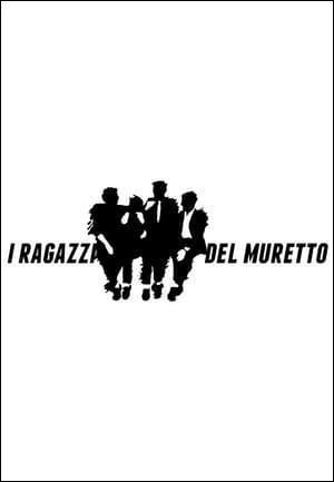 I ragazzi del muretto (TV Series)