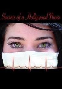 Secrets of a Hollywood Nurse (TV)