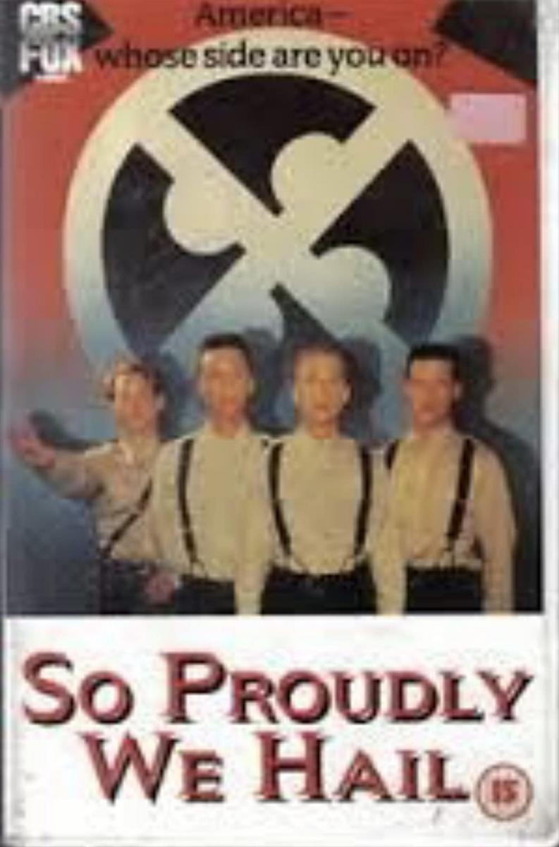 So Proudly We Hail (TV) (1990)