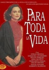 Para toda la vida (TV Series)