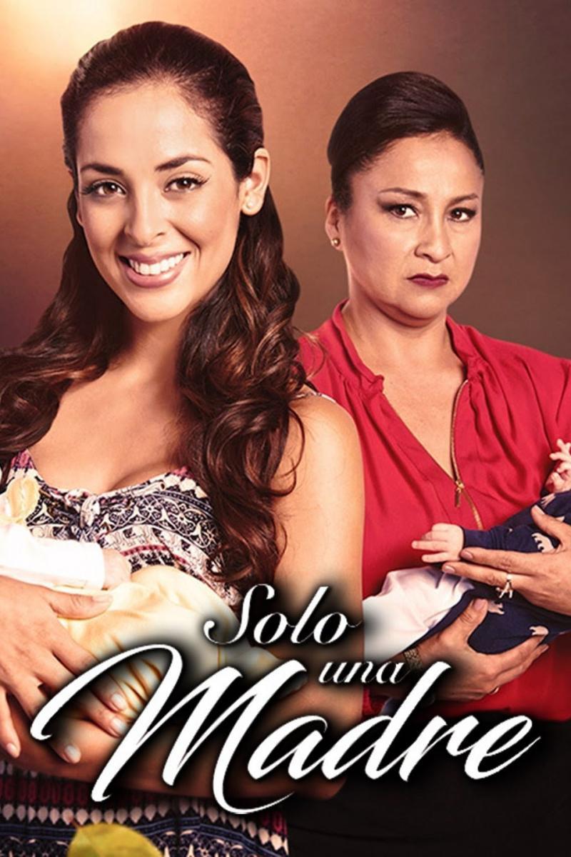 Solo una madre (Serie de TV)