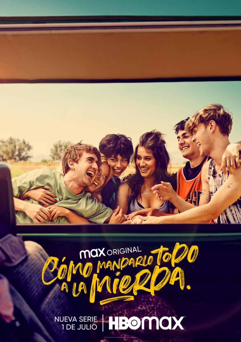 Cómo mandarlo todo a la mierda (Miniserie de TV)