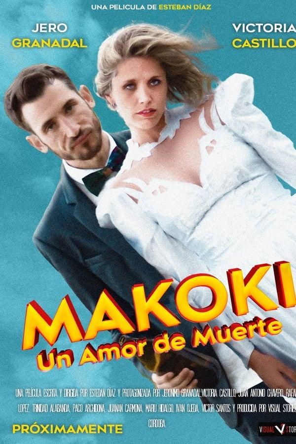 Makoki: Un amor de muerte