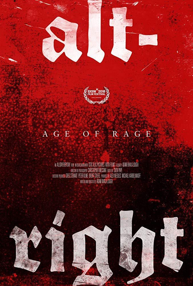 Alt-Right: Age of Rage